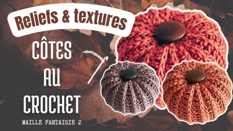 tutoriel qui explique comment crocheter le point côte et à transformer ses rangs en citrouille.